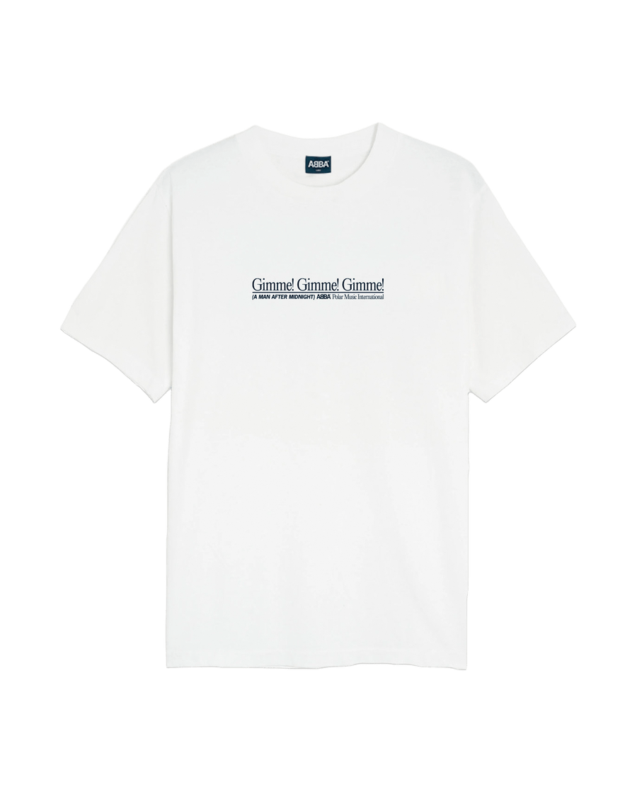 Gimme! Gimme! Gimme! T-shirt (Off-White)